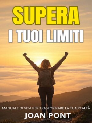 cover image of SUPERA I TUOI LIMITI